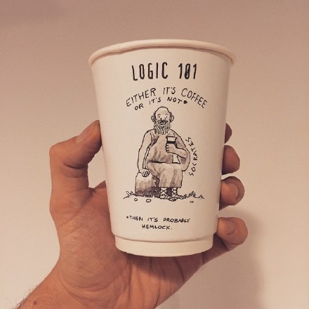Paper cup drawing: Logic 101 - Either it 's coffee or it's not.