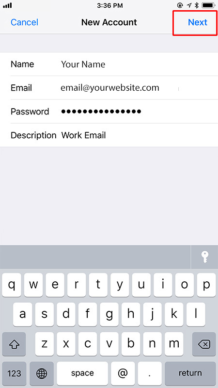 iOS add email account - Step 5: Insert your name, email, and password. Click "Next" when done.